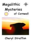 Megalithic Mystries of Cornwall